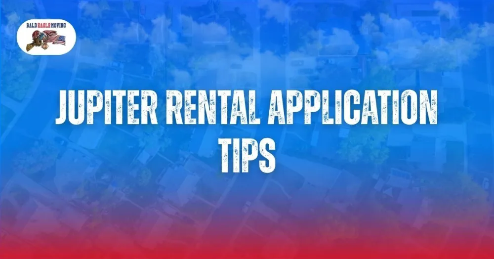 Jupiter Rental Application Tips: Stand Out & Get Approved