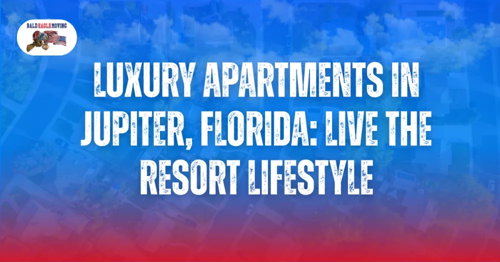 Luxury Apartments in Jupiter, Florida: Live the Resort Lifestyle